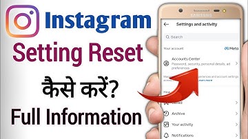 Instagram ki setting reset kaise kare | insta ki setting reset kaise kare