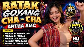 **BATAK GOYANG CHA-CHA – ARTHA SMC | Lagu Batak Ceria & Pesta | SMC - SURVIVAL MUSIC CHANNEL**