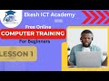 Introduction to Computer | Lesson 1 | Beginners Computer  Training