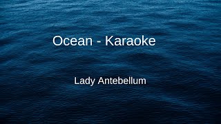 Lady Antebellum - Ocean - Karaoke and Sheet Music