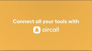 Connect all your tools with Aircall