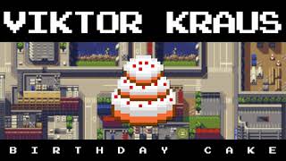 Viktor Kraus - Birthday Cake (Fakebit-Music)