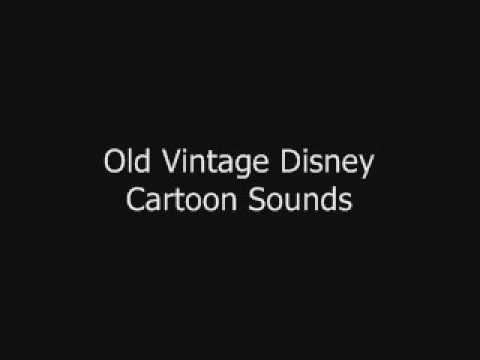 Old Vintage Disney Cartoon Sounds Youtube