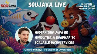 SouJava Live - Modernizing Java EE Monoliths: a Roadmap to Scalable Microservices by Ondro Mihályi