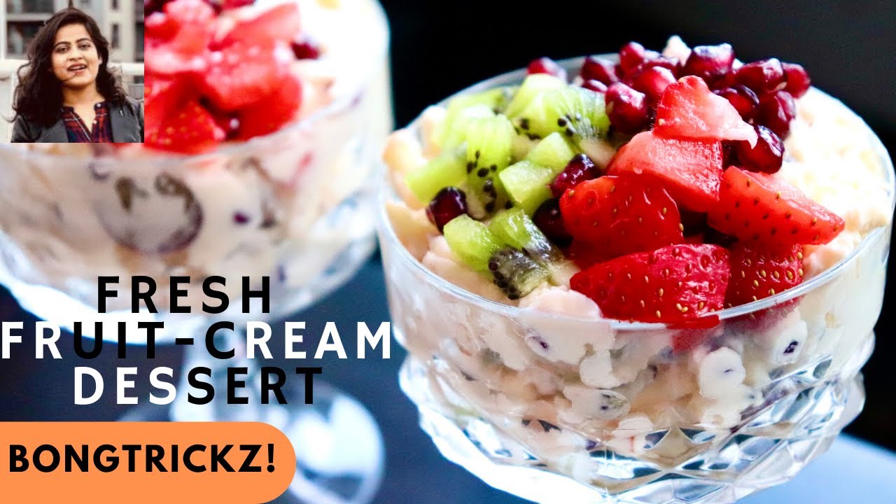 Mixed Fruit Cream Dessert Fresh fruit cream recipe (2020) YouTube