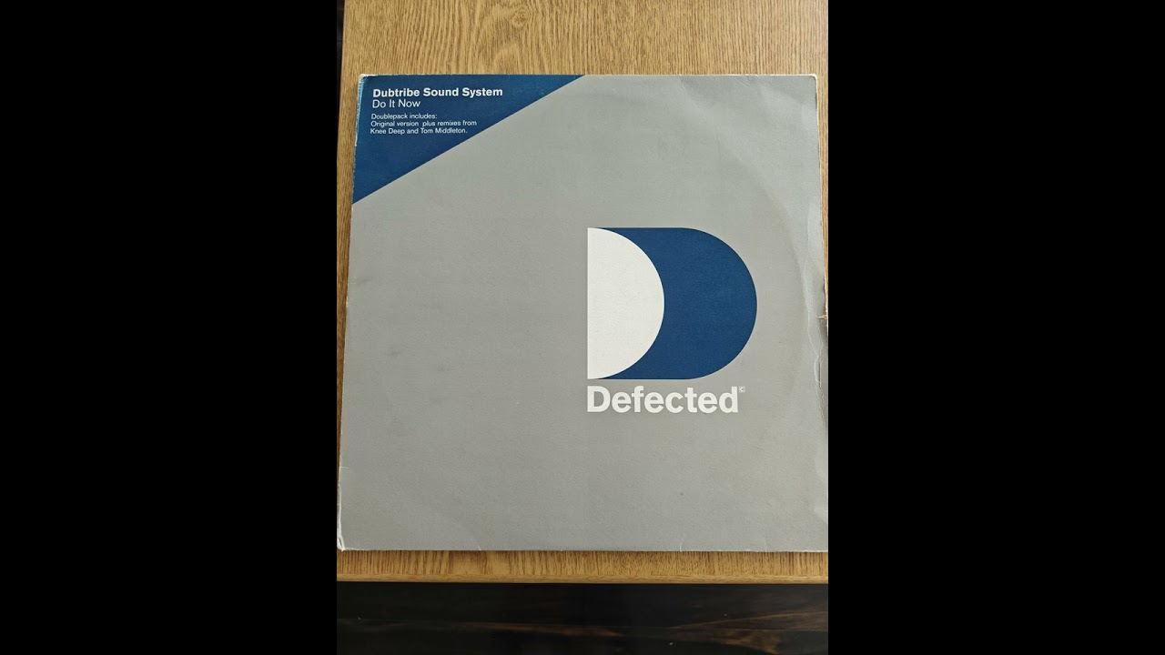 Dubtribe Sound System - Do It Now (Knee Deep Original Vibe)