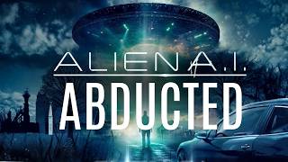 Alien AI: Abducted (2024) The Cabin of Cosmic Secrets [Sci-Fi] [Action] | Full Movie