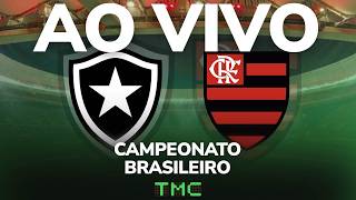 Botafogo x Flamengo - AO VIVO - Campeonato Brasileiro 2026
