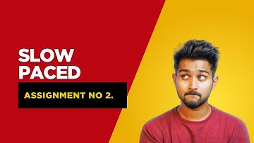 Slow-Paced Editing | Tharun Speaks | Cohort 9 | Assignment 2 @TharunSpeaks