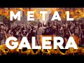 Metal galera  massacration