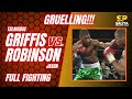 GRUELLING! Talmadge Griffis vs Jason Robinson FULL FIGHT