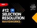 Navisworks Series | 12 Selection Resolution