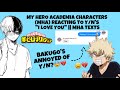 My Hero Academia (MHA) Characters Reacting To Y/n's "I Love You" || MHA Texts