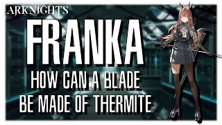 [Arknights] Operator Profile: Franka