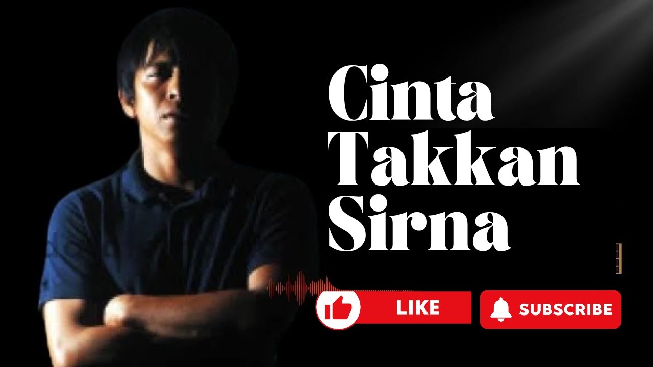 Lagu baru - Cinta takkan Sirna - Jika Cinta Itu Benar, Ia Takkan Pernah Sirna