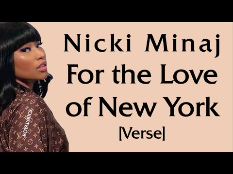 Nicki Minaj - For the Love of New York [Verse - Lyrics]