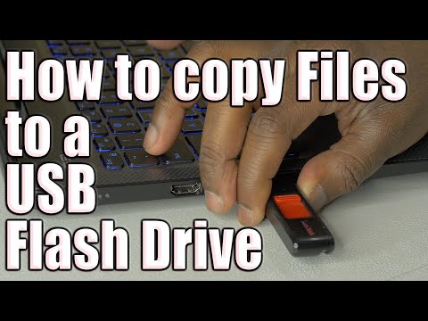 Video: How To Transfer Files To A USB Flash Drive