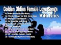 Golden oldies female love songs with lyrics favorite female oldies  love songs annemurray