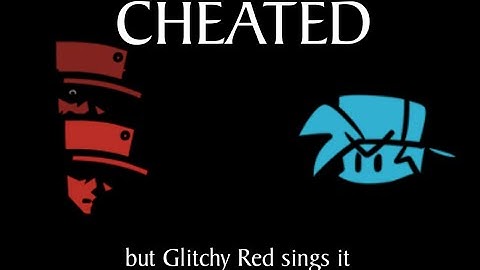 CHEATED | Cheated but Glitchy Red Sings It | An FNF Cover