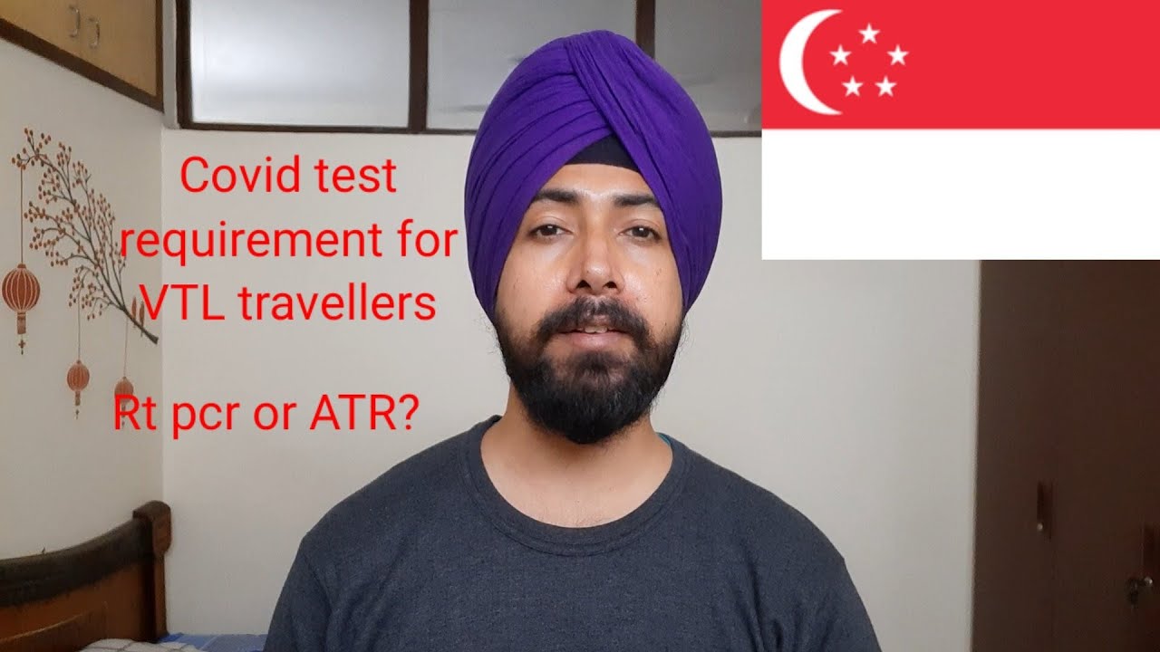 Singapore relaxes covid testing requirements for vtl travellers | Rt pcr test or ART within 2 days
