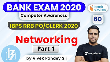 11:00 AM - IBPS RRB PO/Clerk 2020 | Computer Awareness by Vivek Pandey | Networking (Part 1)