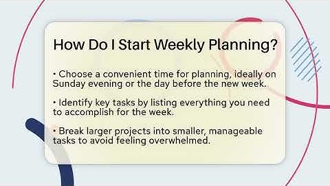 How Do I Start Weekly Planning? - Ultimate Life Hacks