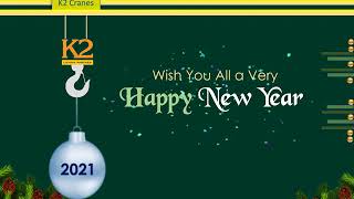 K2 Cranes - New Year Greetings 2021