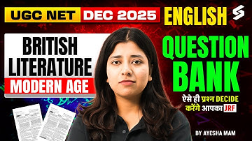UGC NET English Literature Classes 2025 | British Literature - Modern Age UGC NET By Ayesha Mam