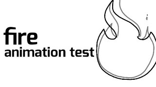 fire animation test + unfinished animations @JennyEmmy