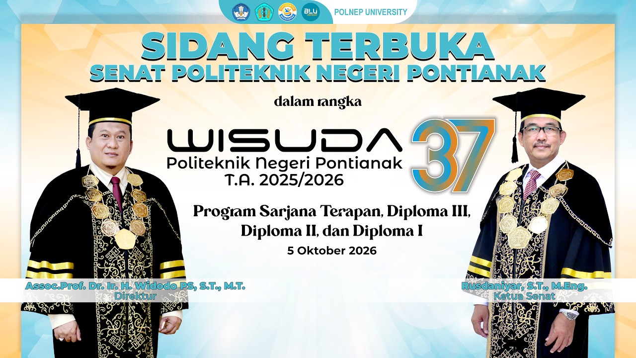 [LIVE] DAY 1 SIDANG TERBUKA SENAT POLITEKNIK NEGERI PONTIANAK -  WISUDA 37 Tahun Akademik 2025/2026