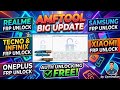 AMF TOOL BIG UPDATE/ VIVO REALME ONEPLUS SAMSUNG TECNO INFINIX ITEL XIAOMI MOTOROLA FRP UNLOCK #AMF