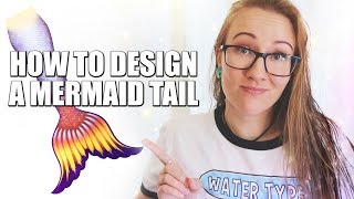 Designing Mermaid Tails - What You Should Know