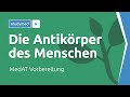 Die Antikörper des Menschen - MedAT Vorbereitung