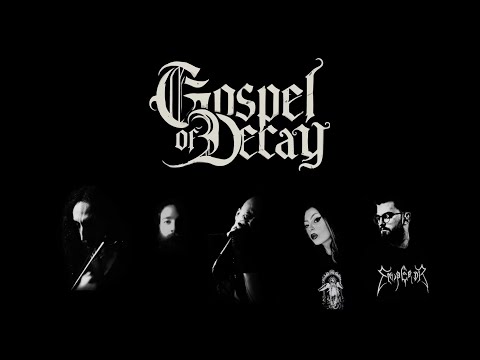 Gospel Of Decay Departure Ft Matthew Dakoutros 
