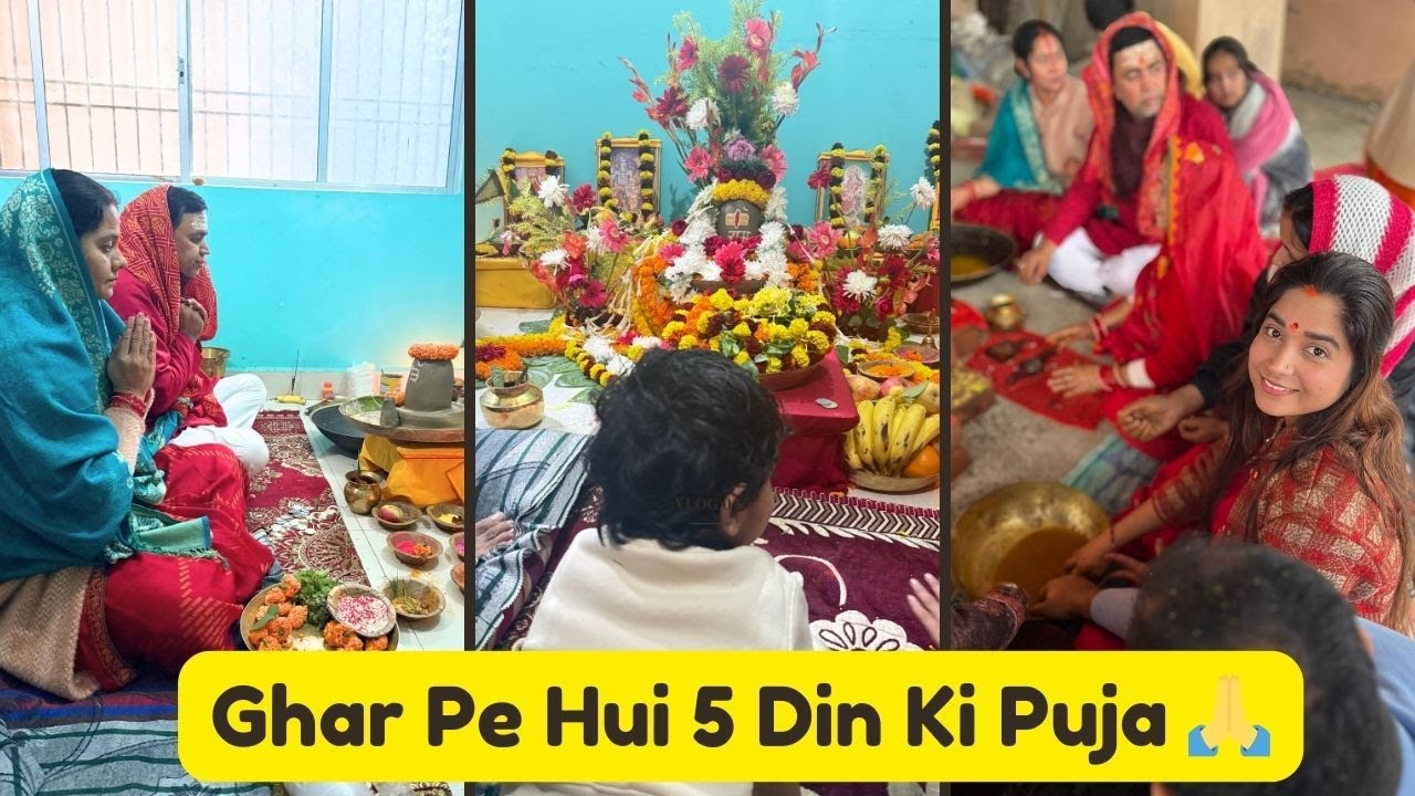 Hamare Ghar 5 Din Ki MahaPuja 🙏 | Family Puja Vlog | Indian Family Vlog