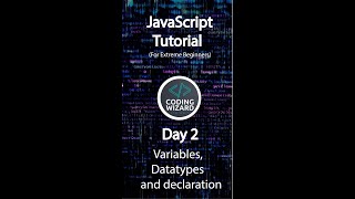 🚀 JavaScript Day 2 Shorts: Master Variables & Data Types! 🌈💻