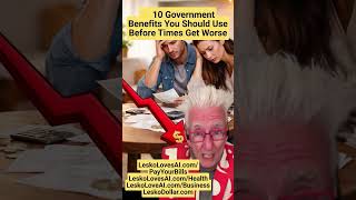 👉 10 Government Benefits You Should Use Before Times Get