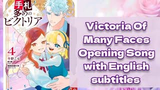 🌸Victoria Of Many Faces op song with English subtitles 「Opening 」-『Isshin 』 By Haku