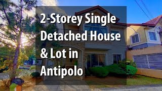 2-Storey Single Detached House & Lot In Antipolo