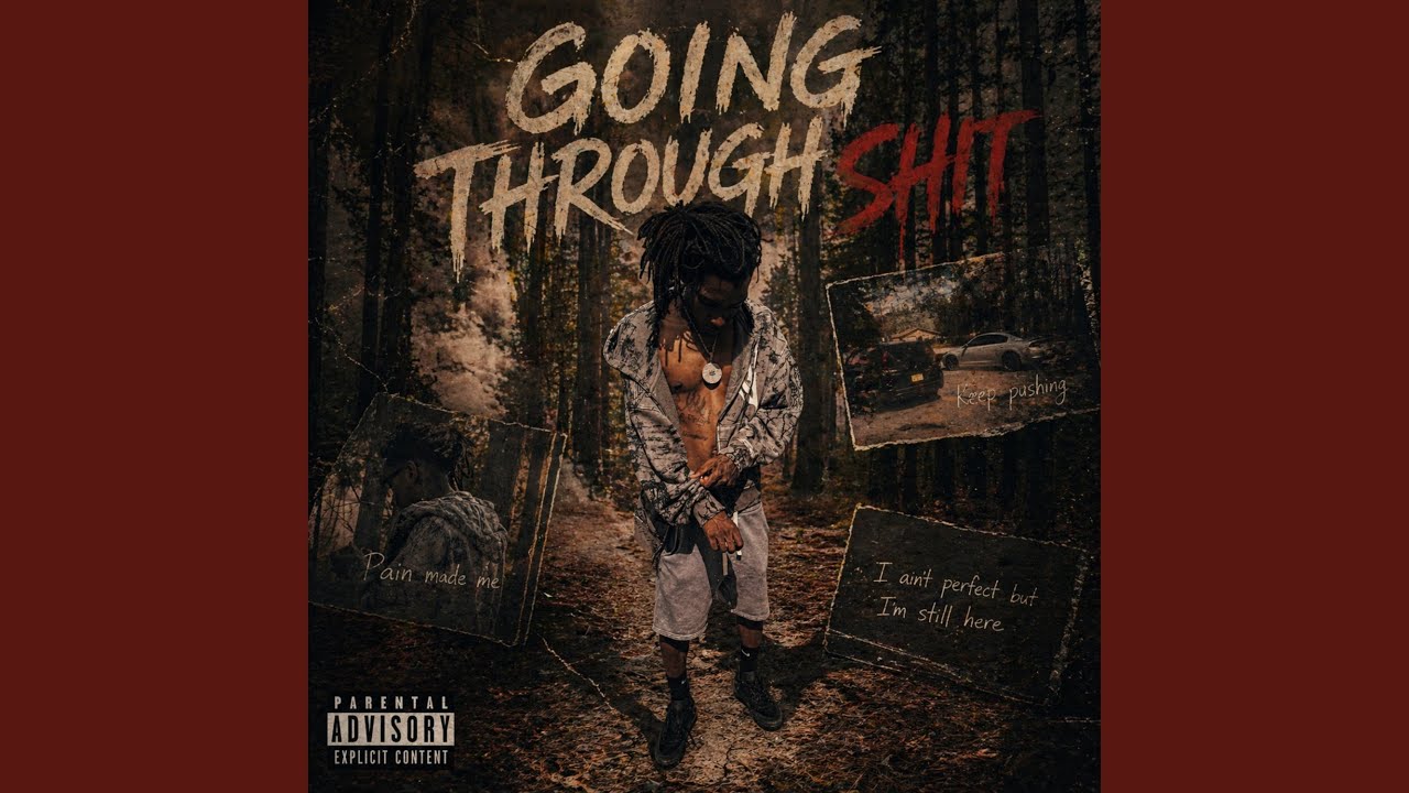 Watch Going Through Shit on YouTube Watch Going Through Shit on YouTube