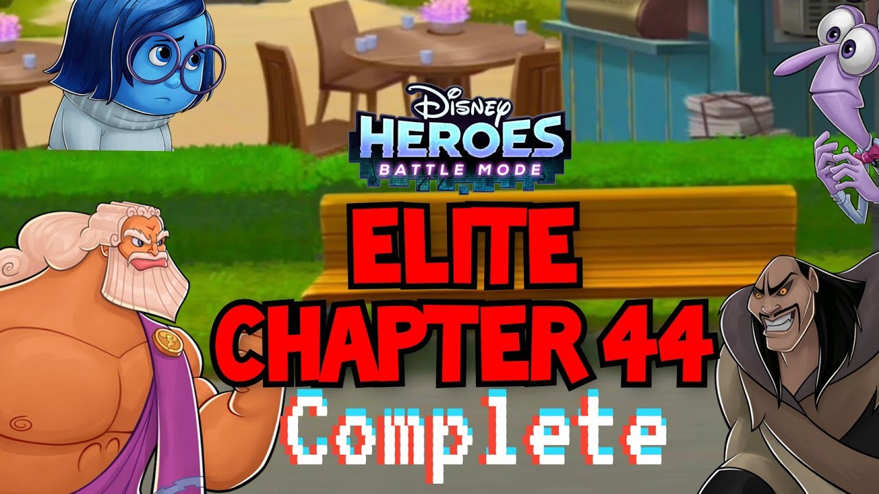 Disney Heroes Battle Mode ELITE CHAPTER 44 COMPLETE Gameplay Walkthrough