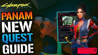 Cyberpunk 2077 'Encore' New PANAM Quest Guide! What Can You Do? With Panam? In Your Apt (Update 2.5)