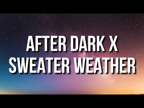 Stream Mr. Kitty - After Dark x Sweater Weather (slowed) (reverb