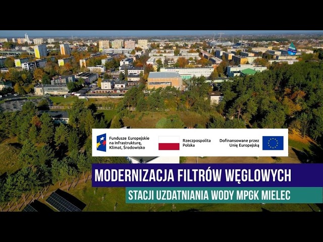 MODERNIZACJA FILTRÓW WĘGLOWYCH STACJI UZDATNIANIA WODY MPGK MIELEC