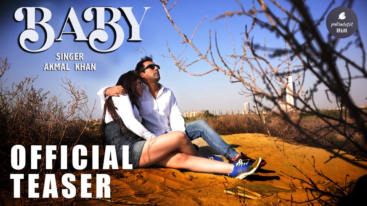 Baby Song | Akmal Khan | Official Music Video | Paki Music