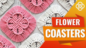 Easy Macrame Flower Coasters | Macrame DIY | Macrame Coaster Tutorial