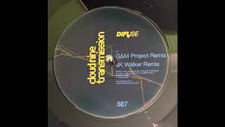 Cloud Nine - Transmission (JK Walker Remix) 2004