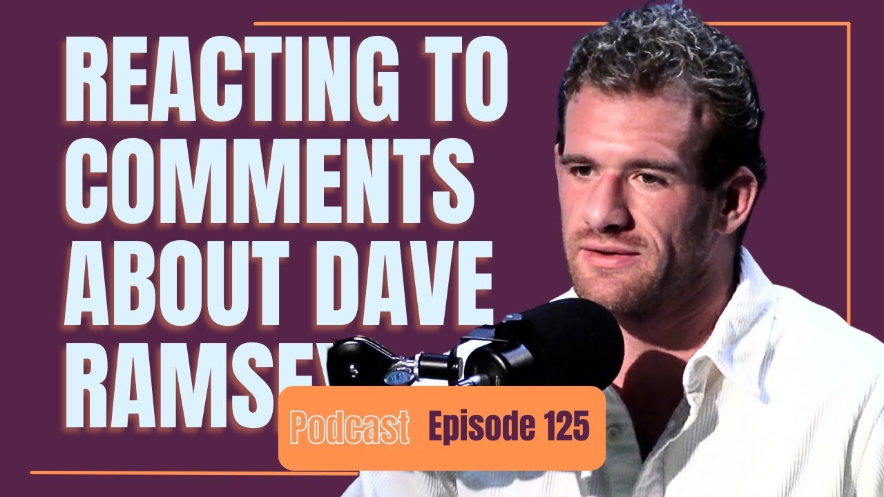 REACTING TO COMMENTS ABOUT DAVE RAMSEY - YouTube