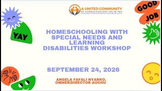 Homeschooling with Special Needs and Learning Disabilities Workshop