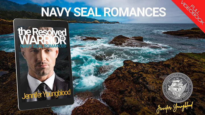 The Resolved Warrior | Navy Seals Romance - Full V...